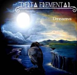 Delta Elemental : Dreams